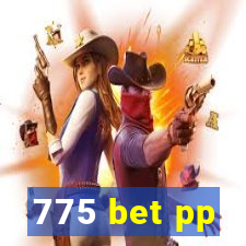 775 bet pp